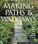 Making Paths & Walkways: Stone, Brick, Bark, Grass, Pebbles & More