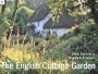 The English Cottage Garden