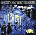 Ghosts of the White House