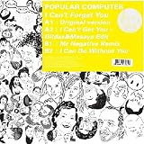 I Can t Forget You [Vinyl Single]