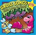 Gross Songs Kids Love To Sing CD
