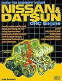  : How to Modify Your Nissan/Datsun Ohc Engine