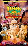 The Adventures of Timmy the Tooth: Spooky Tooth