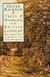 Trees and woodland in the British landscape