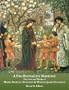A Pre-Raphaelite Marriage: The Lives and Works of Marie Spartali Stillman & W
