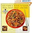 California Pizza Kitchen Pasta, Salads, Soups, And Sides by Larry Flax and Rick Rosenfield
