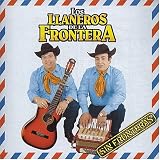 Los Llaneros de la Frontera - Sin Fronteras