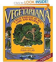 Vegetariana: A Rich Harvest of Wit, Lore, and Recipes