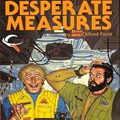 Desperate Measures: Angel's Luck, Book 1 | [Joe Clifford Faust]