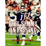 Phil Simms on Passing: Fundamentals of Throwing the Football book cover