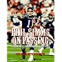 Phil Simms on Passing: Fundamentals of Throwing the Football
