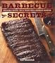 Barbecue Secrets: Unbeatable Recipes, Tips and Tricks from a Barbecue Champion