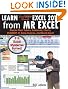 Learn Excel 2007 through Excel 2010 From MrExcel: Master Pivot Tables, Subtotals, Charts, VLOOKUP, IF, Data Analysis and Much More - 512 Excel Mysteries Solved