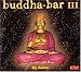 Music : Buddha Bar III