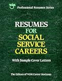 Resumes for Social Service Careers (Vgm Professional Resumes)