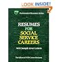 Resumes for Social Service Careers (Vgm Professional Resumes)