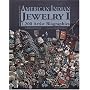 American Indian Jewelry I: 1200 Artist Biographies (American Indian Art Series)