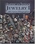 American Indian Jewelry I: 1200 Artist Biographies (American Indian Art Series)