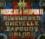 Music as a Weapon II (CD & DVD)