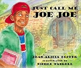 Just Call Me Joe Joe (Joe Joe in the City, 1)