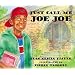 Just Call Me Joe Joe (Joe Joe in the City)