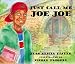 Just Call Me Joe Joe (Joe Joe in the City, 1)
