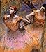 Degas: Beyond Impressionism