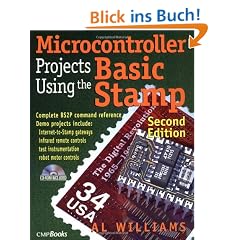 Projects Using the Microcontroller Basic Stamp, w. CD-ROM