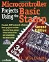 Microcontroller Projects Using the Basic Stamp