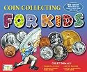 Coin Collecting for Kids