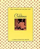 Childtimes: A Three-Generation Memoir Eloise Greenfield, Lessie Jones Little
