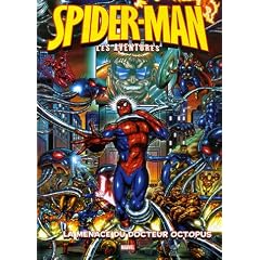 Spider-Man : les aventures, Tome 2 : La menace du docteur Octopus
