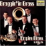 Eigenschaften Empire Brass  / Braggin' In Brass