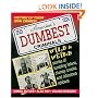America's Dumbest Criminals: Wild and Weird Stories of Fumbling Felons, Clumsy Crooks, and Ridiculous Robbers