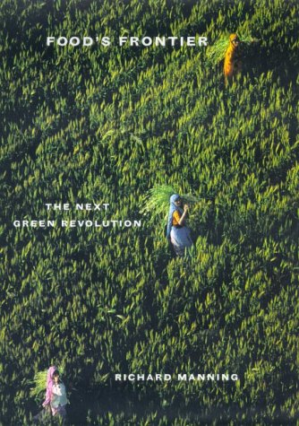 Food's Frontier: The Next Green Revolution