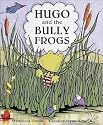 Hugo and the Bully Frogs