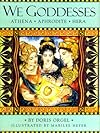 We Goddesses: Athena, Aphrodite, Hera
