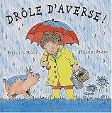 Drôle d\'averse!