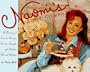 Naomi's Home Companion: A Treasury of Favorite Recipes, Food for Thought and Country Wit and Wisdom