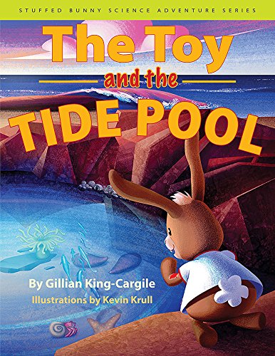 The Toy and the Tide Pool (Stuffed Bunny Science Adventure Series)