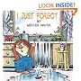 I Just Forgot (A Little Critter Book)