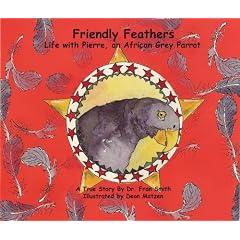 Friendly Feathers: Life with Pierre, an African Grey Parrot