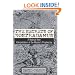 The Secrets of Nostradamus: A Radical New Interpretation of the Master's Prophecies