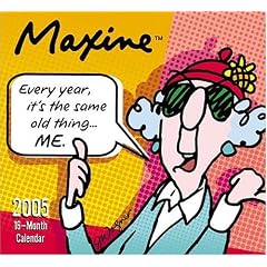 Maxine 2005 Calendar