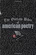 The Outlaw Bible of American Poetry