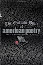 The Outlaw Bible of American Poetry