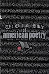 The Outlaw Bible of American Poetry