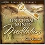 The Secret : Universal Mind Meditation