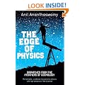 The Edge of Physics: Dispatches from the Frontiers of Cosmology