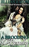 A Brooding Beauty (Wedded Women Quartet)